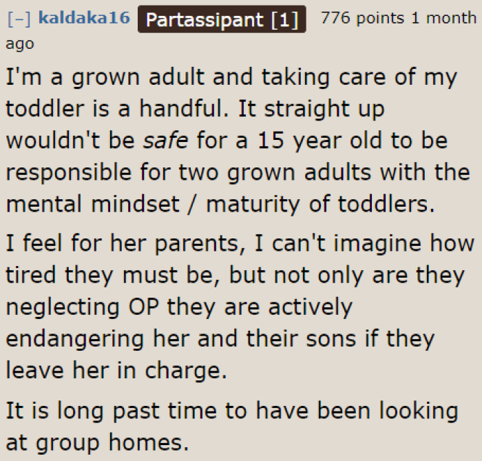 The parents are neglecting the OP.