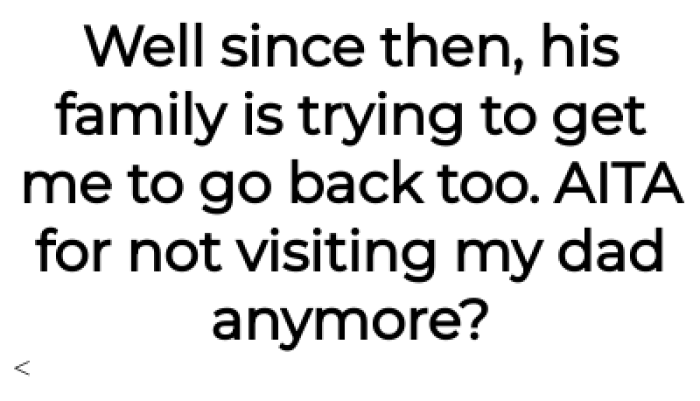 Therefore, the OP wants to know if she is in the wrong here: