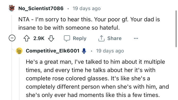 “Your dad is insane to be with someone so hateful.”