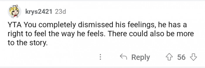 17. He was being invalidated, whereas she does not know everything about it.