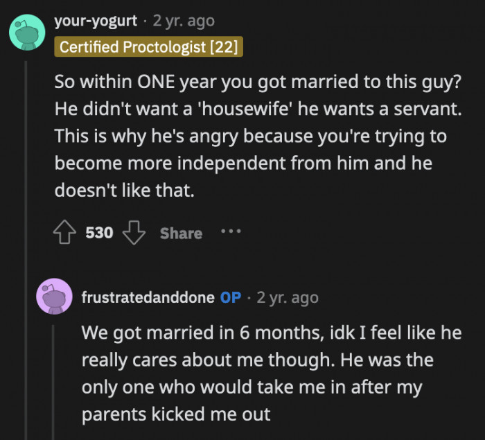 It was likely she was love bombed since they got married within 6 months of meeting each other