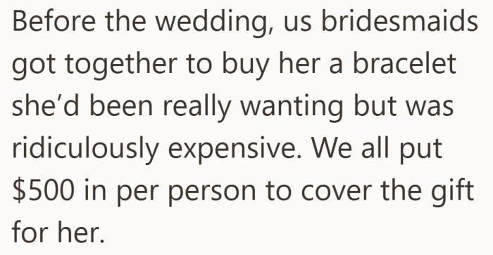 Instead of separate presents, they teamed up for one expensive bracelet she really wanted.