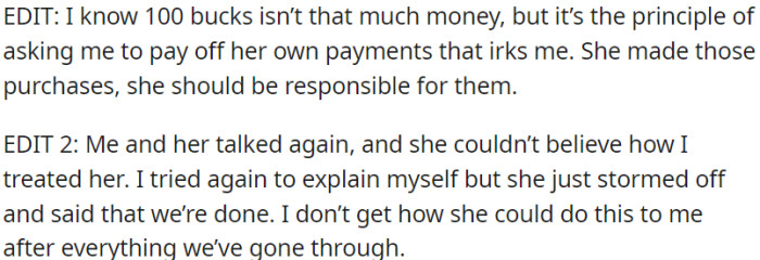 OP is resentful over being asked to pay for someone else's purchases, leading to a misunderstanding and a sudden end to the relationship.