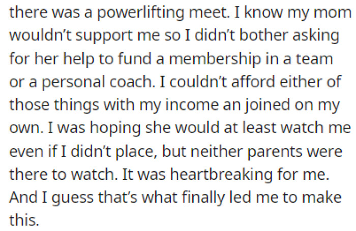 OP attended a powerlifting meet, but her parents weren't there to watch her