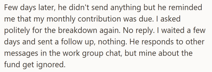 Every message but the one about the fund got a reply, which only made the silence louder.