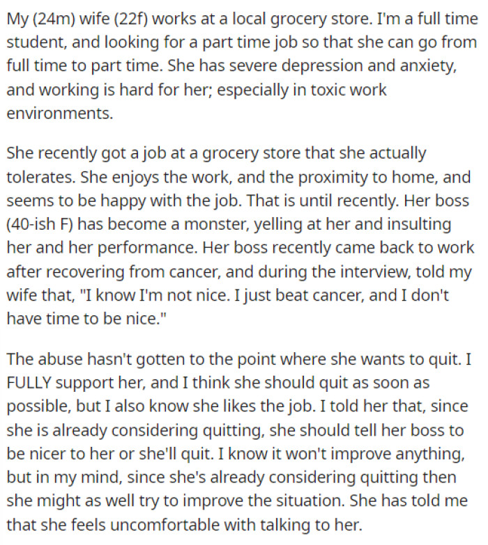 OP explains in his post just how his wife's boss has been acting toward her and how it's been an ongoing problem for some time now.
