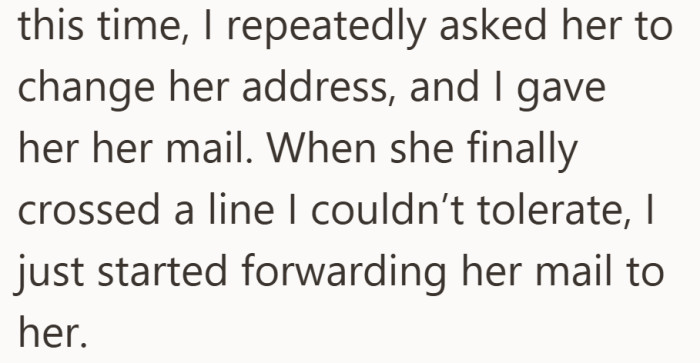 After one last crossed boundary, she stopped acting as the middle person and let the system handle it.