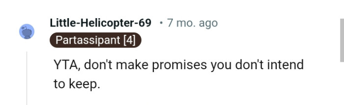 Why make a promise and break it?