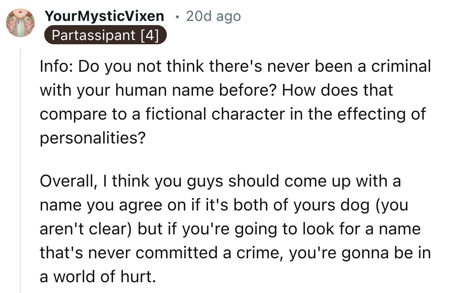 They Should Try to Come Up with a Dog Name Together