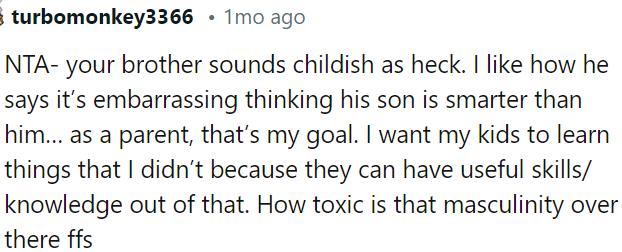 It's toxic masculinity at its worst.