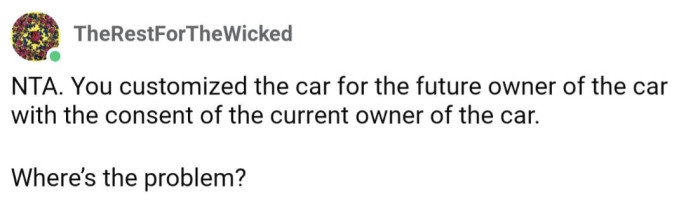 The owner consented to the customization, sooo