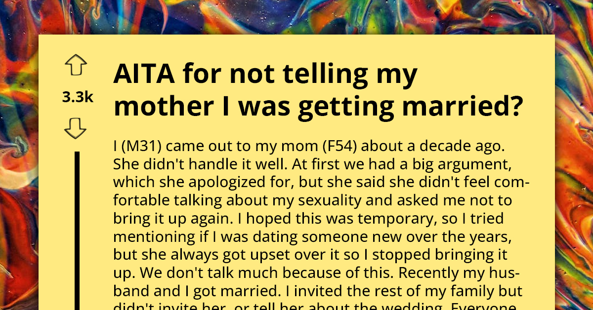 Prejudiced Mother Feels Hurt She Wasn't Invited To Gay Son's Wedding, Forgetting She Cut Ties With Him