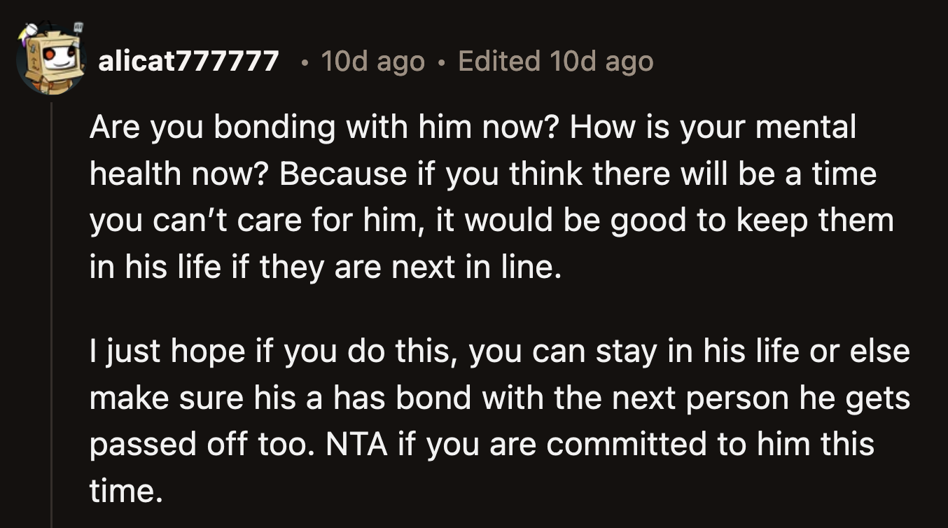 A Redditor, who didn't seem to read the entirety of OP's post, said OP shouldn't have stopped her son from seeing his grandparents. They claimed OP needs them as a backup in case her mental health deteriorates again.