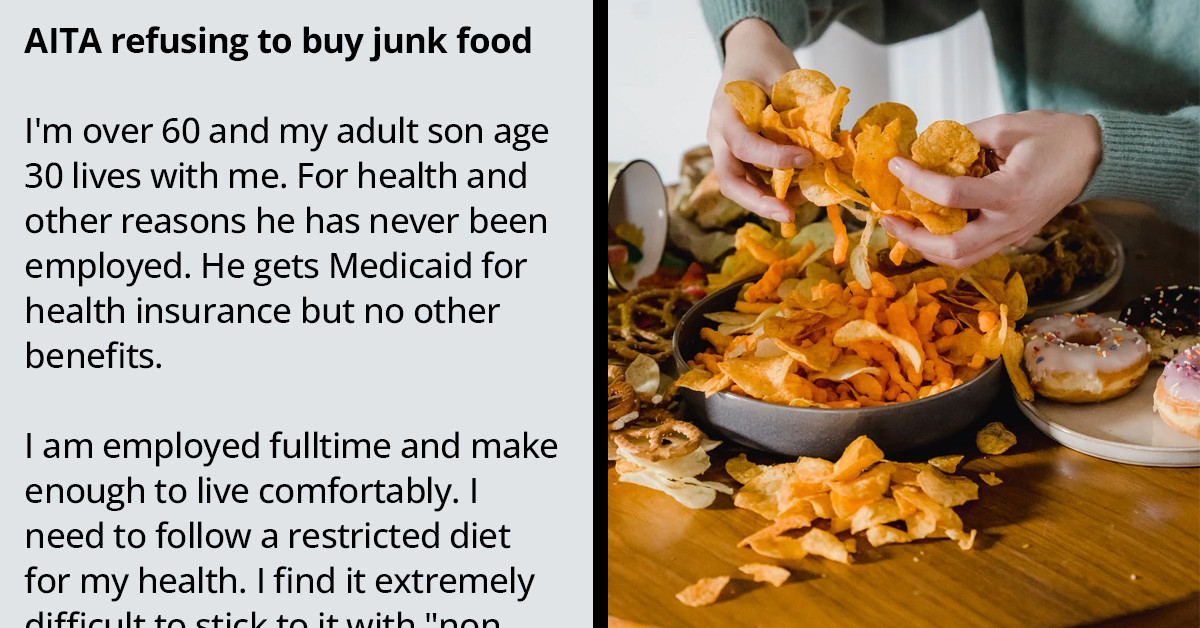 Elderly Redditor Decides To Stop Buying Junk Food; Their Unemployed Son Thinks It Is Unfair
