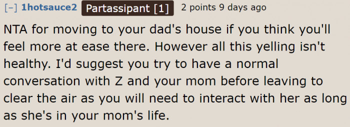 For this Redditor, she needs to have a serious and calm talk with both her mom and the girlfriend.