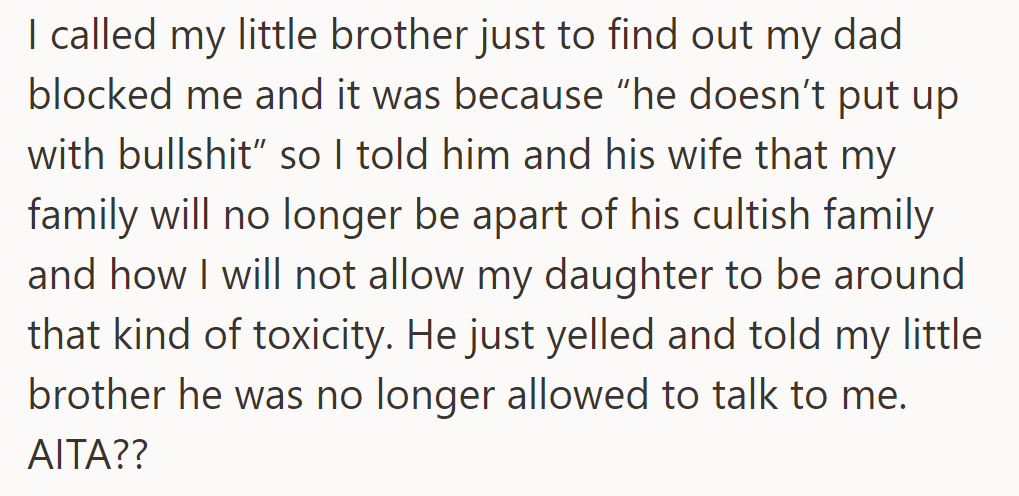 He discovered his dad blocked him, criticized his toxic behavior, and cut off family ties.