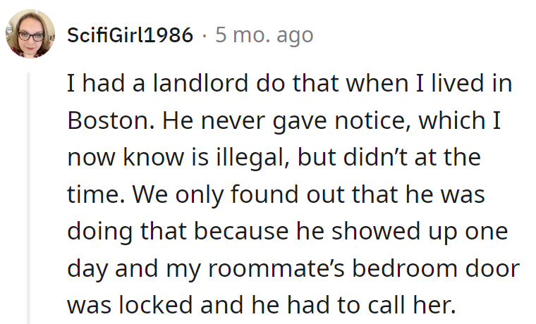 Boston landlord: breaking and entering into a drama series without notice. The locked door became the cliffhanger.