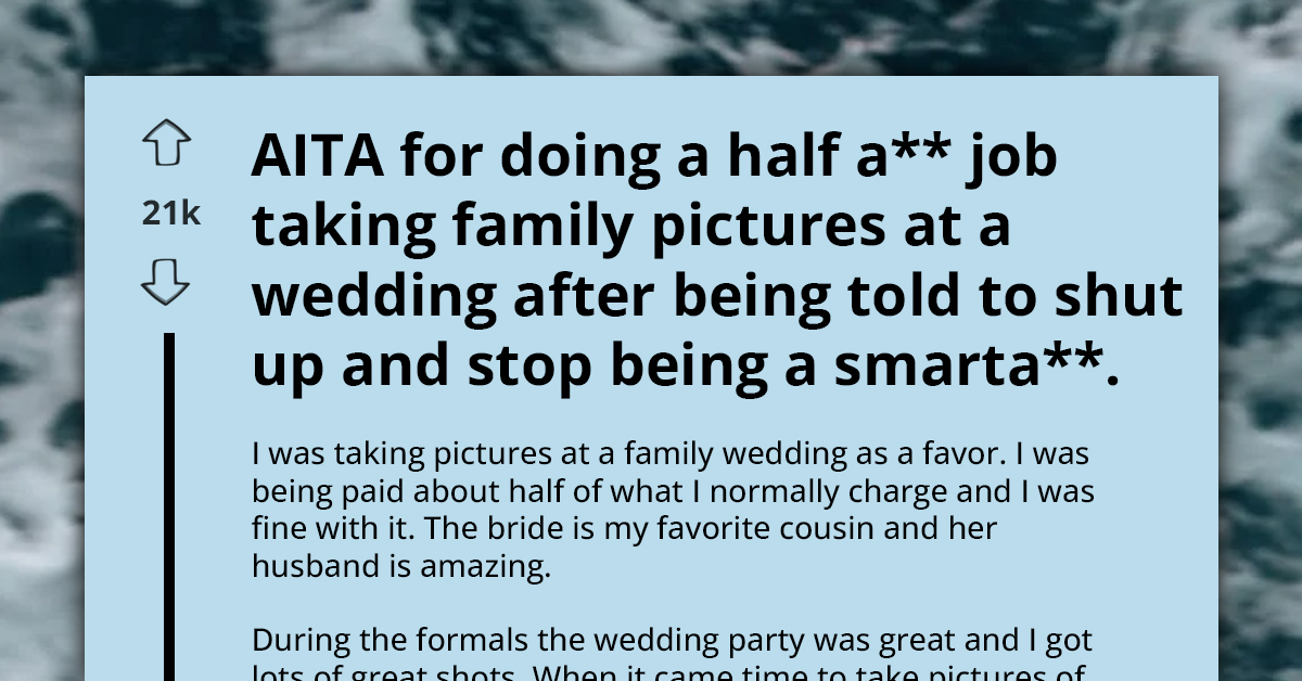 Wedding Photographer Gets Treated Badly By Couple, Does Bad Job As Revenge