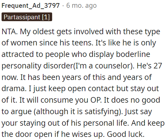 OP should stay out of their personal life.