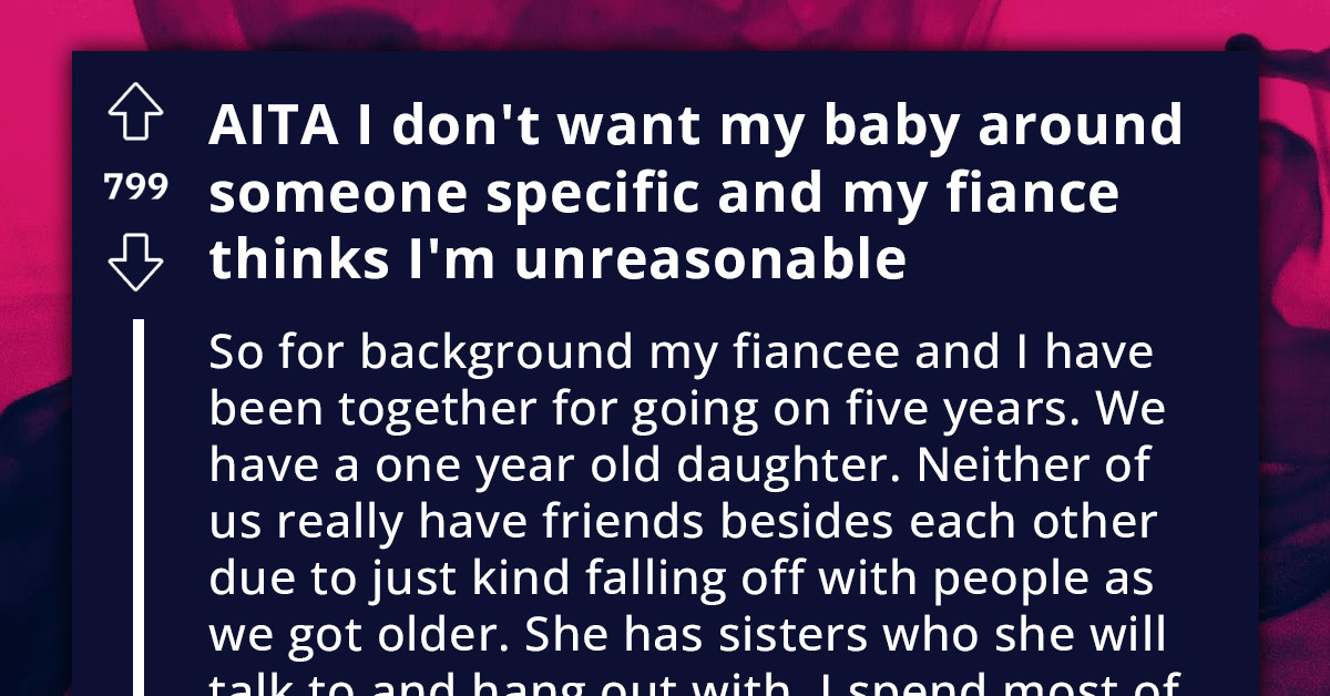 Father Doesn't Want His Wife To Bring Their Child To Hangout With A Friend That Has A Pretty Bad History
