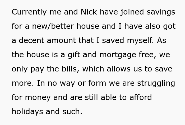 4. They earn decently and save money for a new house