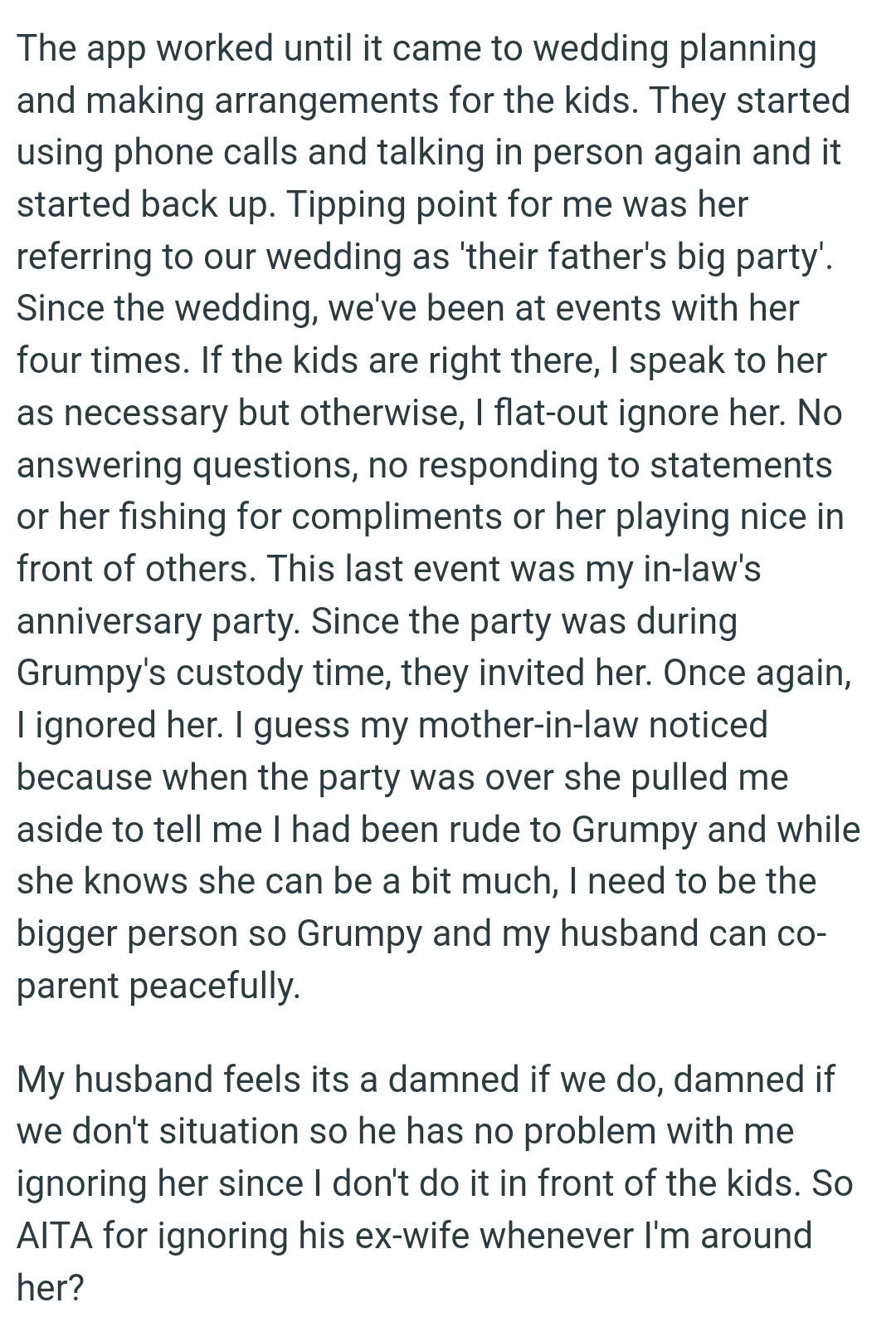 OP needs to be the bigger person so Grumpy and her husband can co-parent peacefully