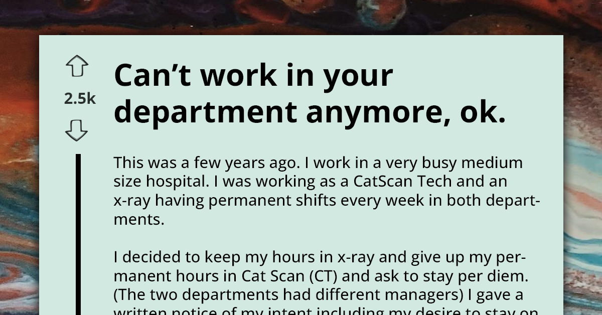 Redditor Kicked Out Of Department In Hospital Only To Be Asked To Work There Again A Year Later, Now She Gets To Say No