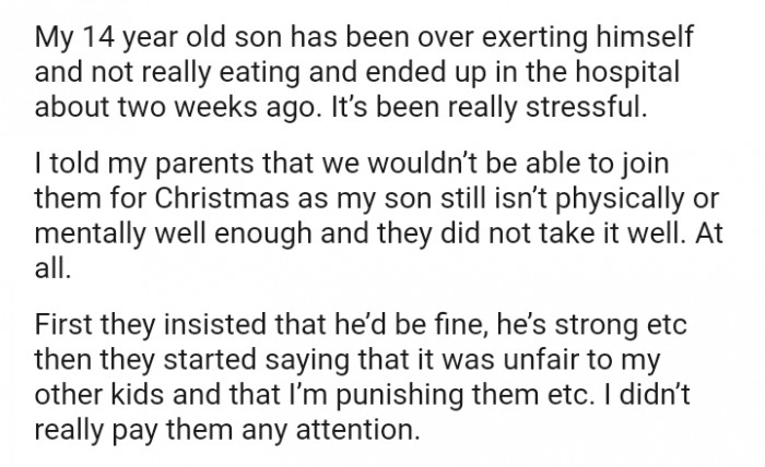 The OP told her parents that they wouldn’t be able to join them for Christmas