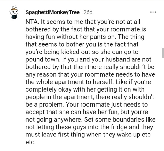 OP's friend needs to accept that she can have her fun