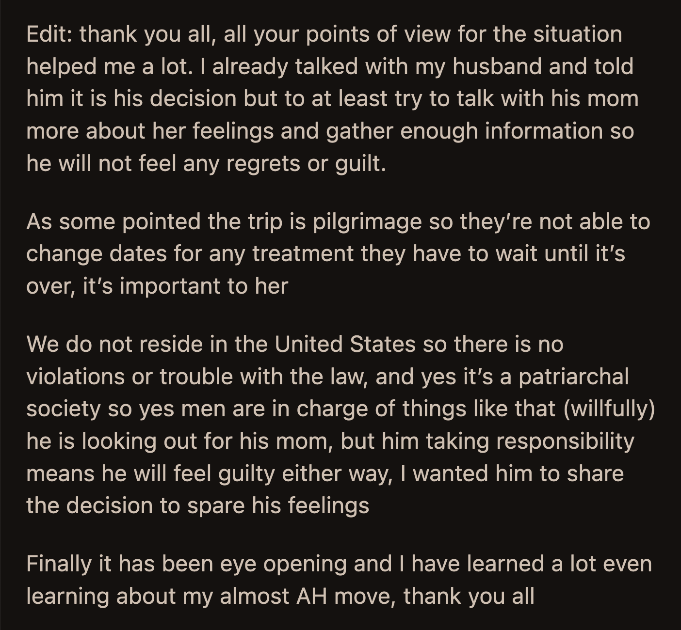 OP accepted that she was out of line for attempting to meddle in her husband's family. She talked to him and encouraged him to see his mom to gauge how she felt.