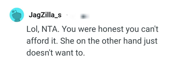 The OP can't afford it