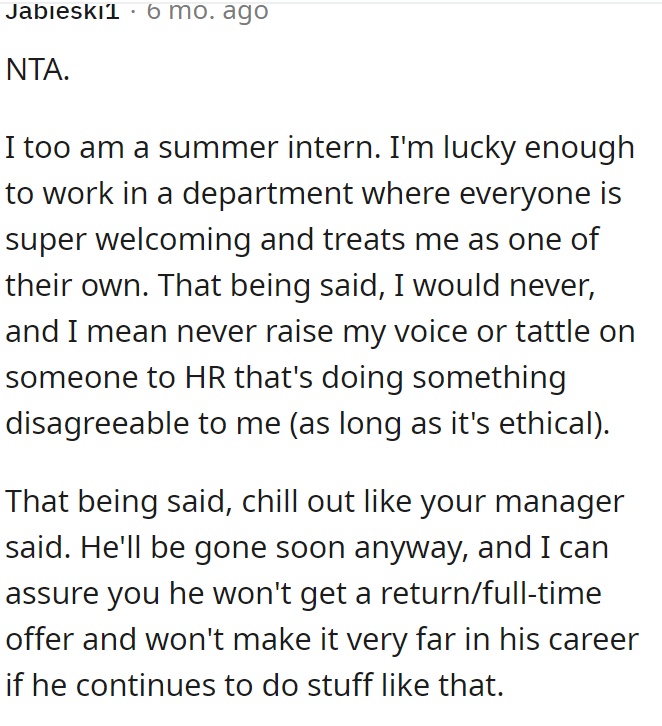 This Redditor is also a summer intern: