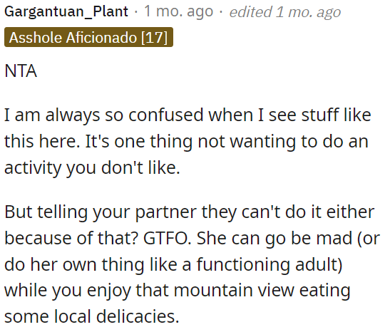 People should be able to pursue their interests independently, even if their partner doesn't share the same enthusiasm.