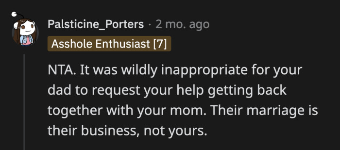 Just regarding the most recent situation at hand, OP was at the end of her rope, but she needs to take a step away from her parents' marriage because it is not healthy for her.