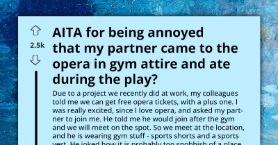 Redditor Asks If She's an A**hole for Being Annoyed at Her Partner for Wearing His Gym Gear to the Opera