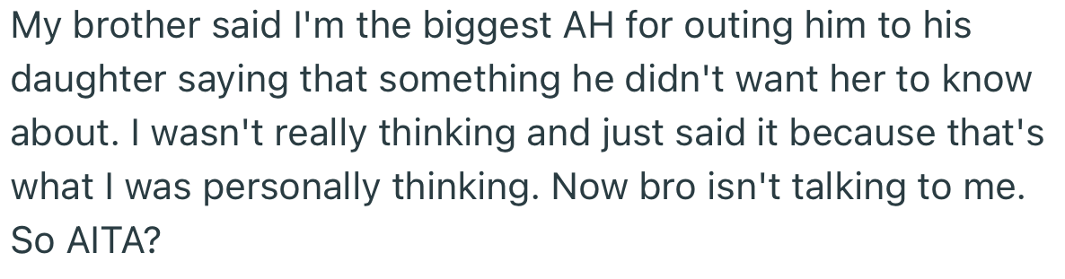 OP’s brother is angry at him for telling his daughter a story about his past that he wanted kept secret