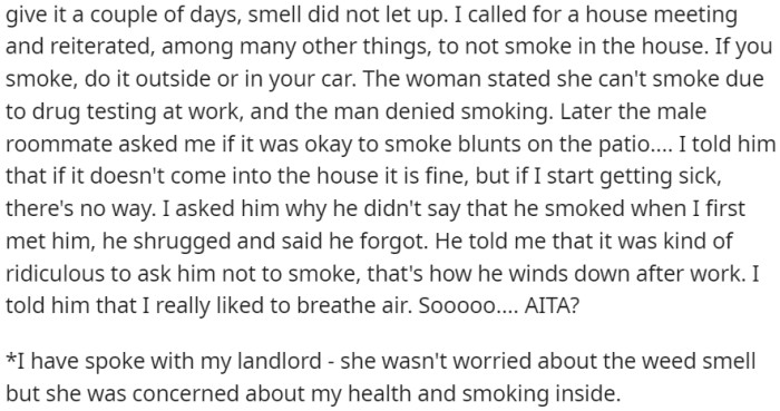 After being exposed to the odor, OP addressed her roommates directly about the habit of smoking indoors