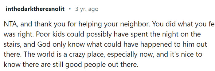 OP did a good thing helping his neighbor