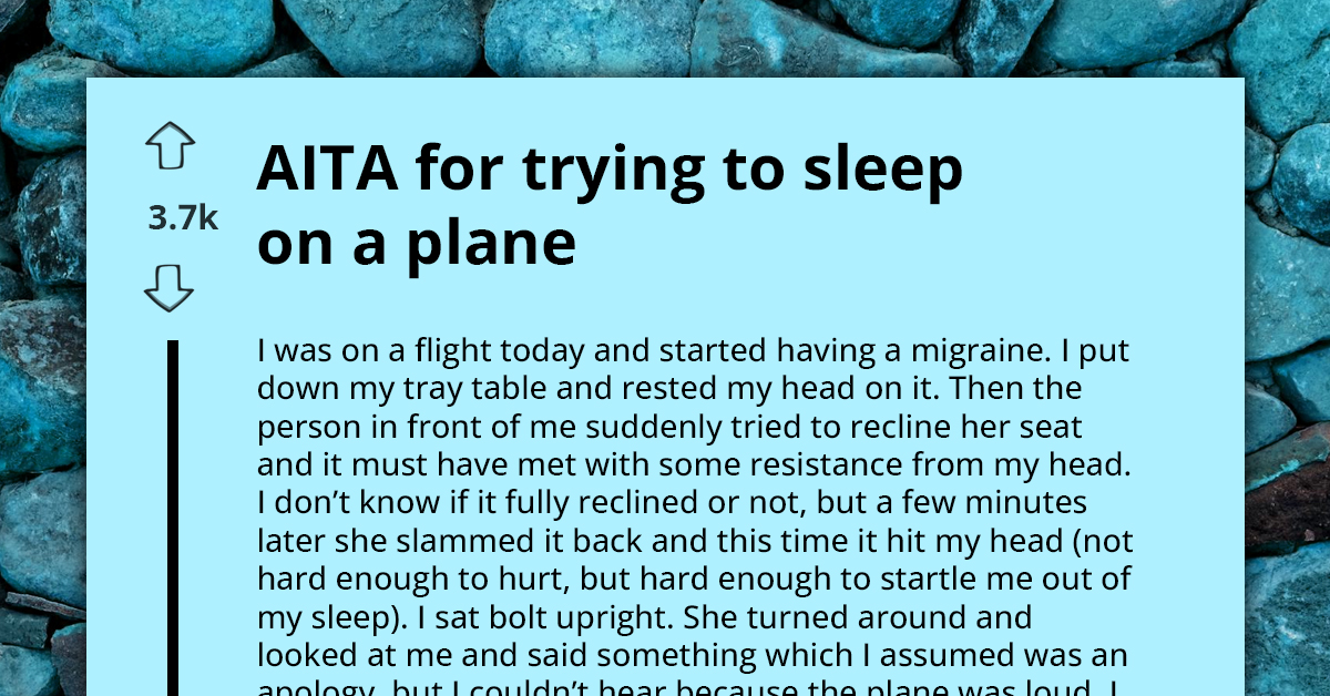 Sleepy Airplane Passenger Gets Accosted By Woman For Not Letting Her Recline Her Seat Mid-Air