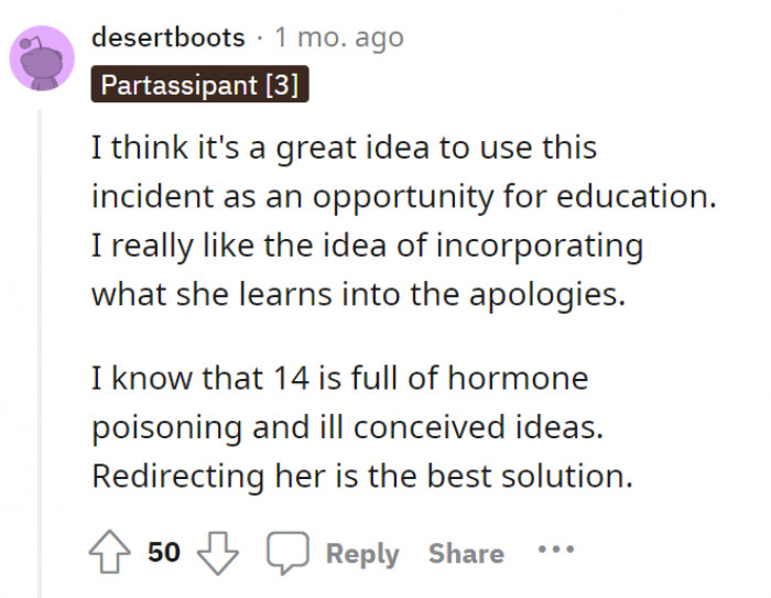 A great idea: using this as a learning experience for the kids. “Redirecting her is the best solution.”