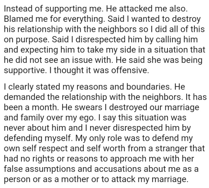 The OP's husband said she disrespected him by calling him and expecting him to take her side