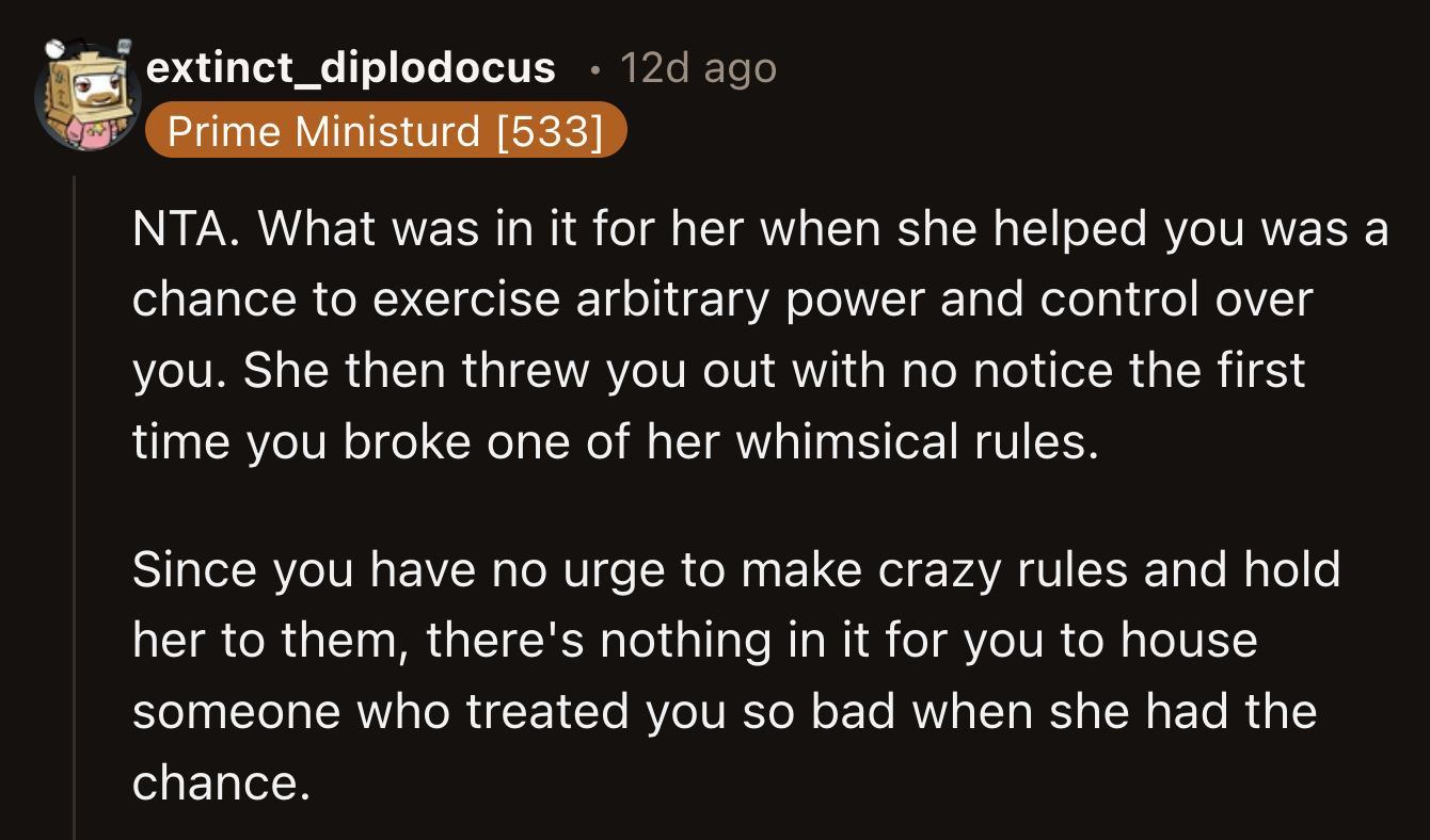 If OP was feeling petty, she could impose the same ridiculous rules on her sister should she open her home to her.