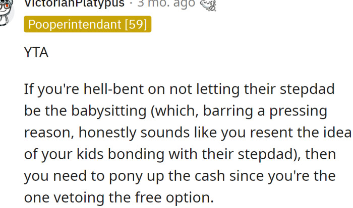 A Redditor told him that his ex-wife was right: