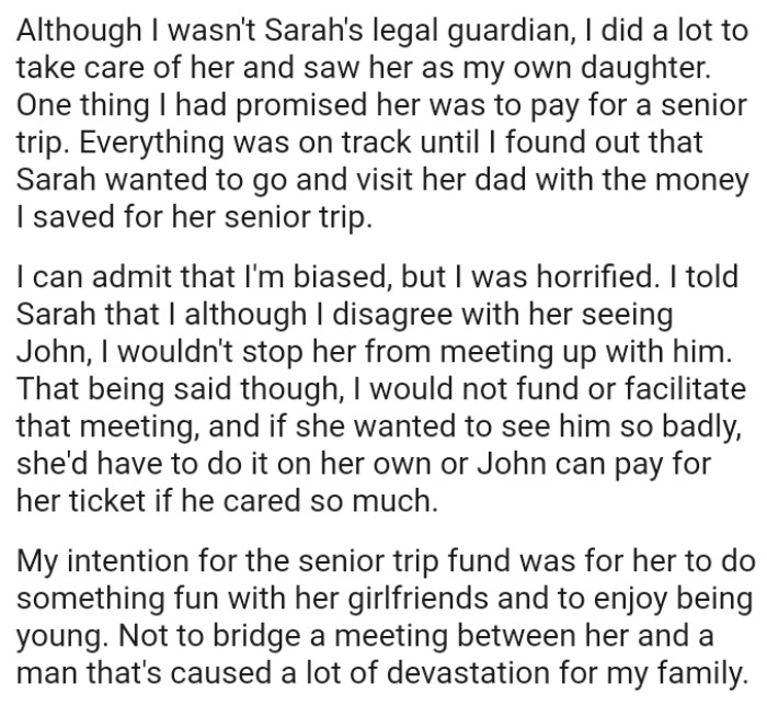 Everything was on track until OP found out that Sarah wanted to go and visit her dad
