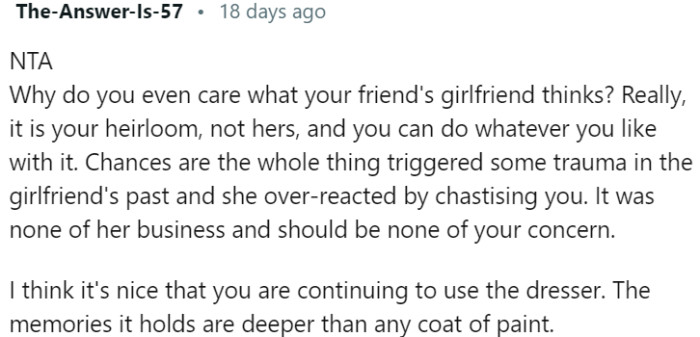 The dresser holds meaningful memories that go beyond its appearance