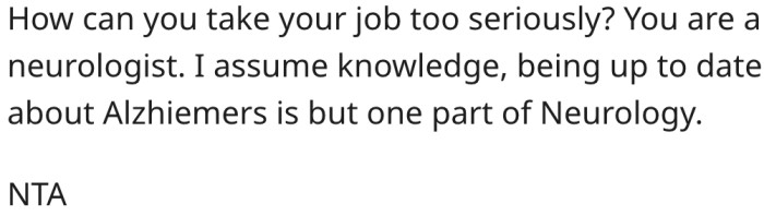 Neurologists are meant to stay current about the latest developments.