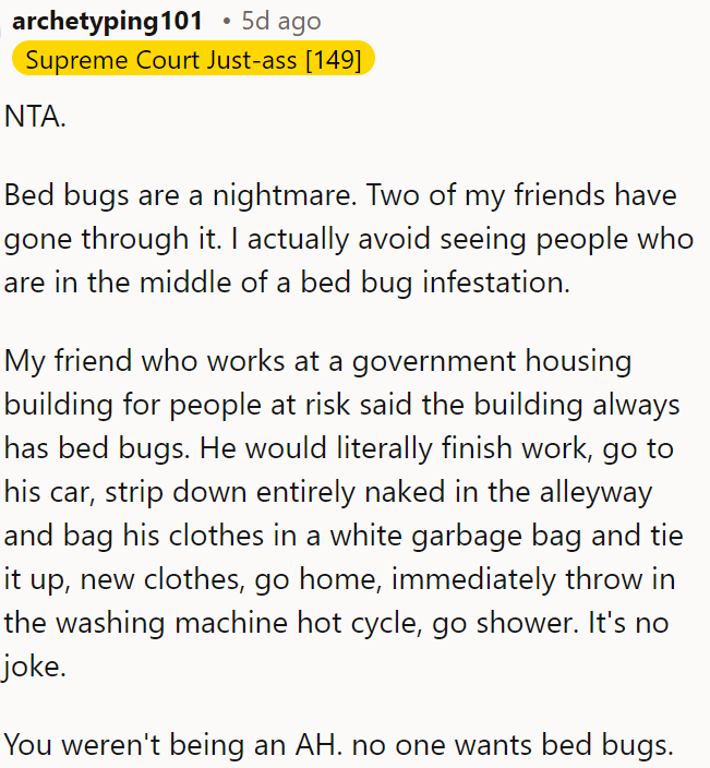 OP is not the a**hole; bed bugs are a severe nightmare.