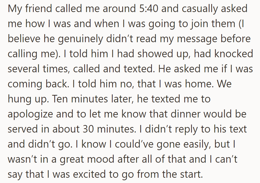 The friend calls, unaware of earlier messages. OP declines, skips dinner, feeling unexcited.