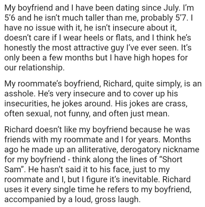 The OP has no issues with it, and he isn’t insecure about it, nor does he care if the OP wears heels or flats