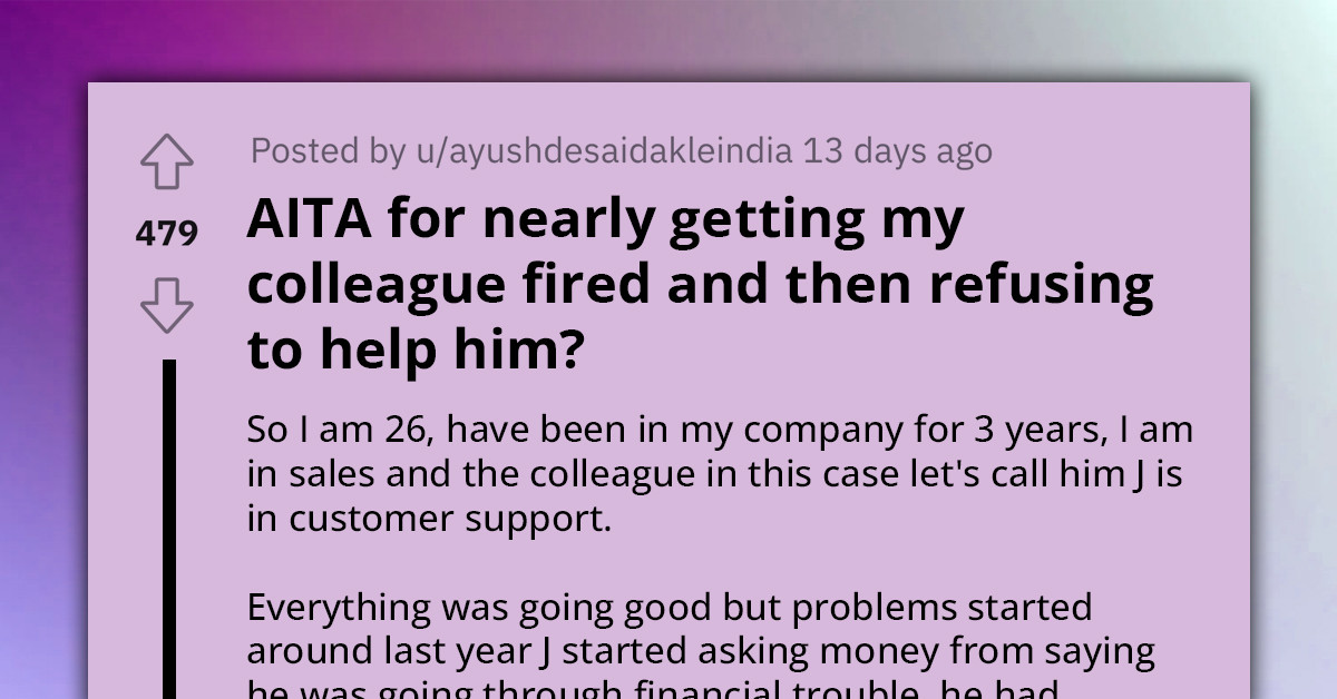 Lady Almost Gets Her Colleague Fired Because He Loves Taking Loans From Everyone, Refuses To Help Him Afterward